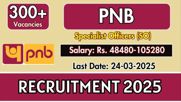 Punjab National Bank (PNB) Specialist Officers (SO) Recruitment 2025