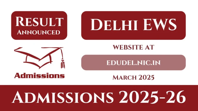 Delhi EWS Admissions 2025: First Draw Result Announced – What Comes Next?