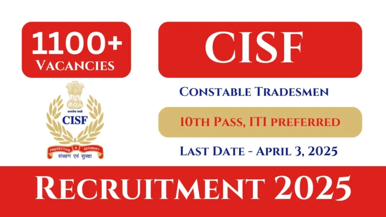 CISF Constable Tradesmen Recruitment 2025 Notification – Apply Online for 1161 Vacancies